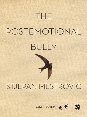 cover image of The Postemotional Bully
